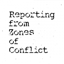 Reporting from Zones of Conflict logo