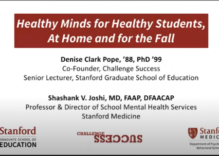 Opening slide for healthy minds for healthy students, with Denise Pope and Shashank Joshi