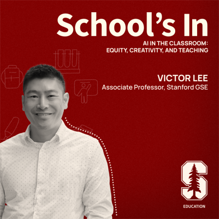 Victor Lee, associate professor at Stanford GSE